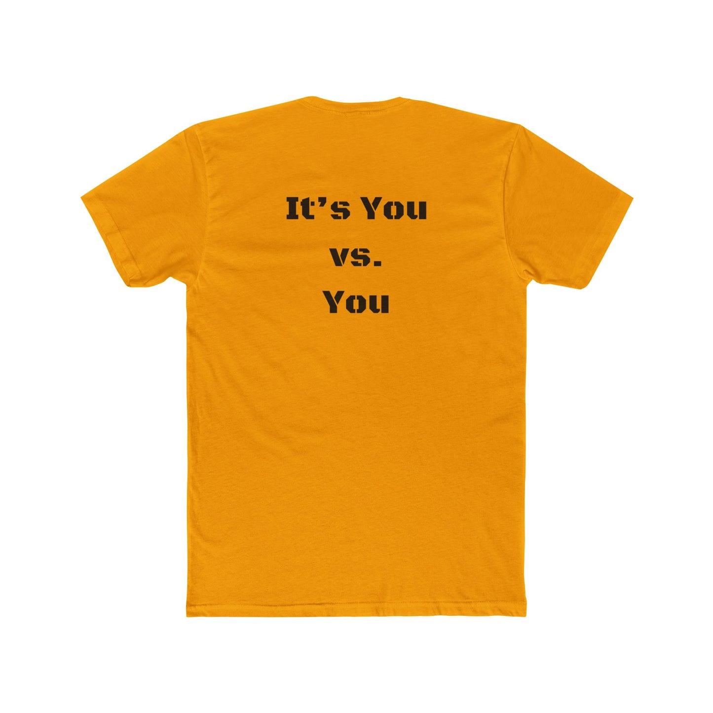 It’s You vs. You Unisex Cotton Crew Tee