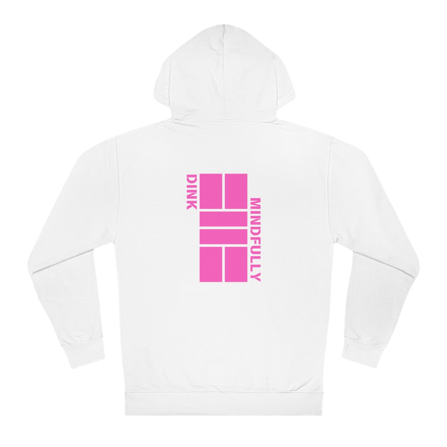 Dink Mindfully Pink Unisex Hooded Sweatshirt