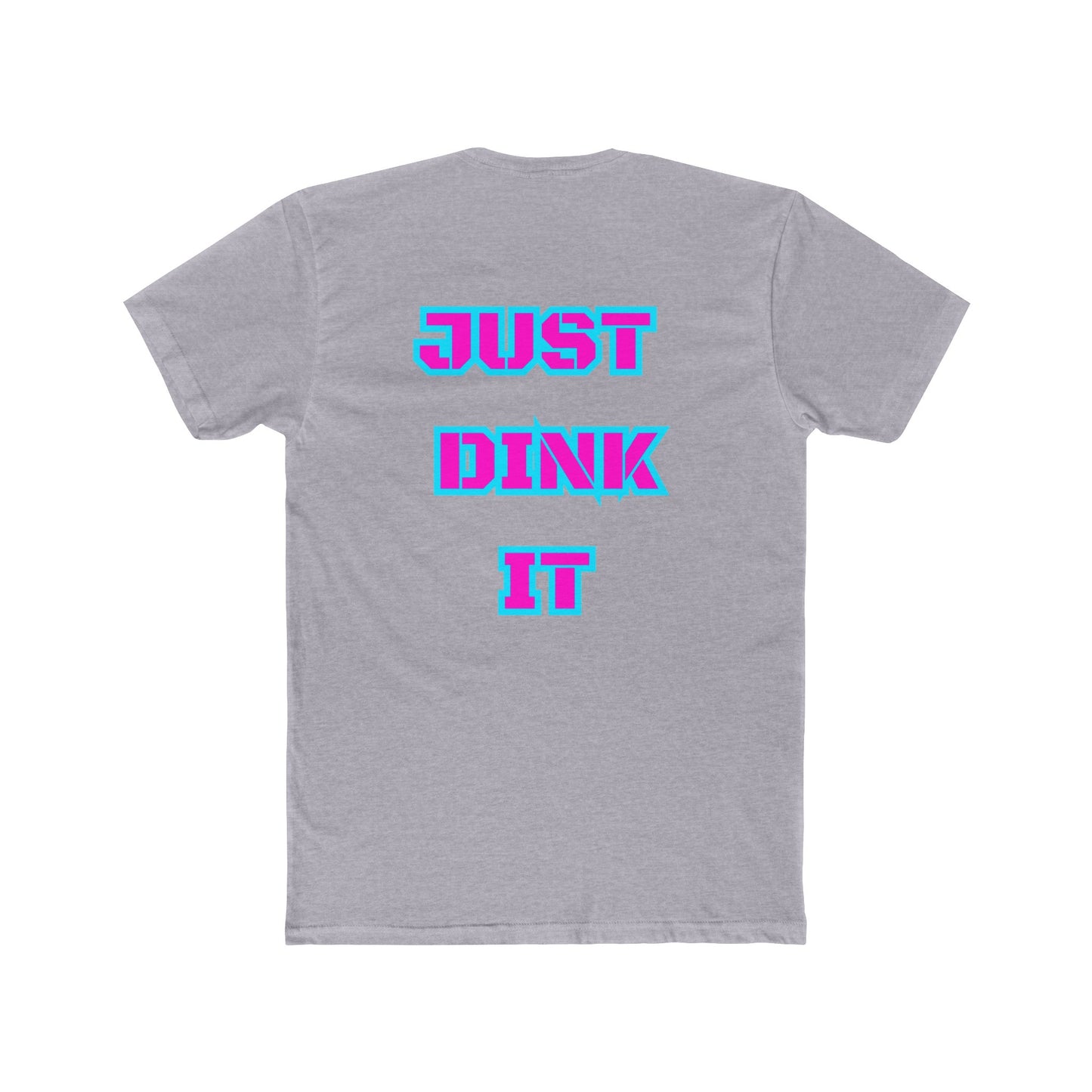 Just Dink It Unisex Cotton Crew Tee