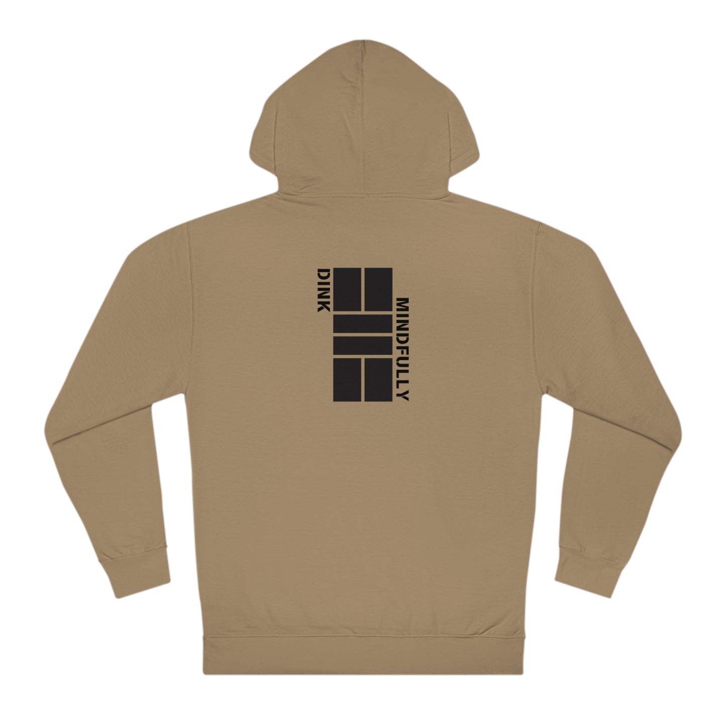 Dink Mindfully Unisex Hooded Sweatshirt