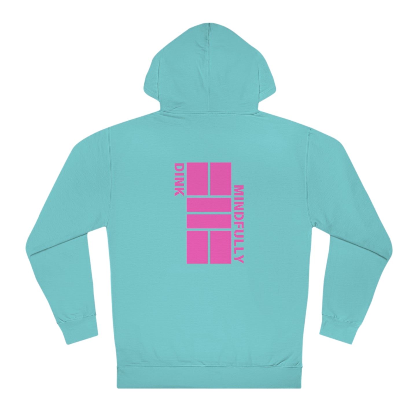 Dink Mindfully Pink Unisex Hooded Sweatshirt