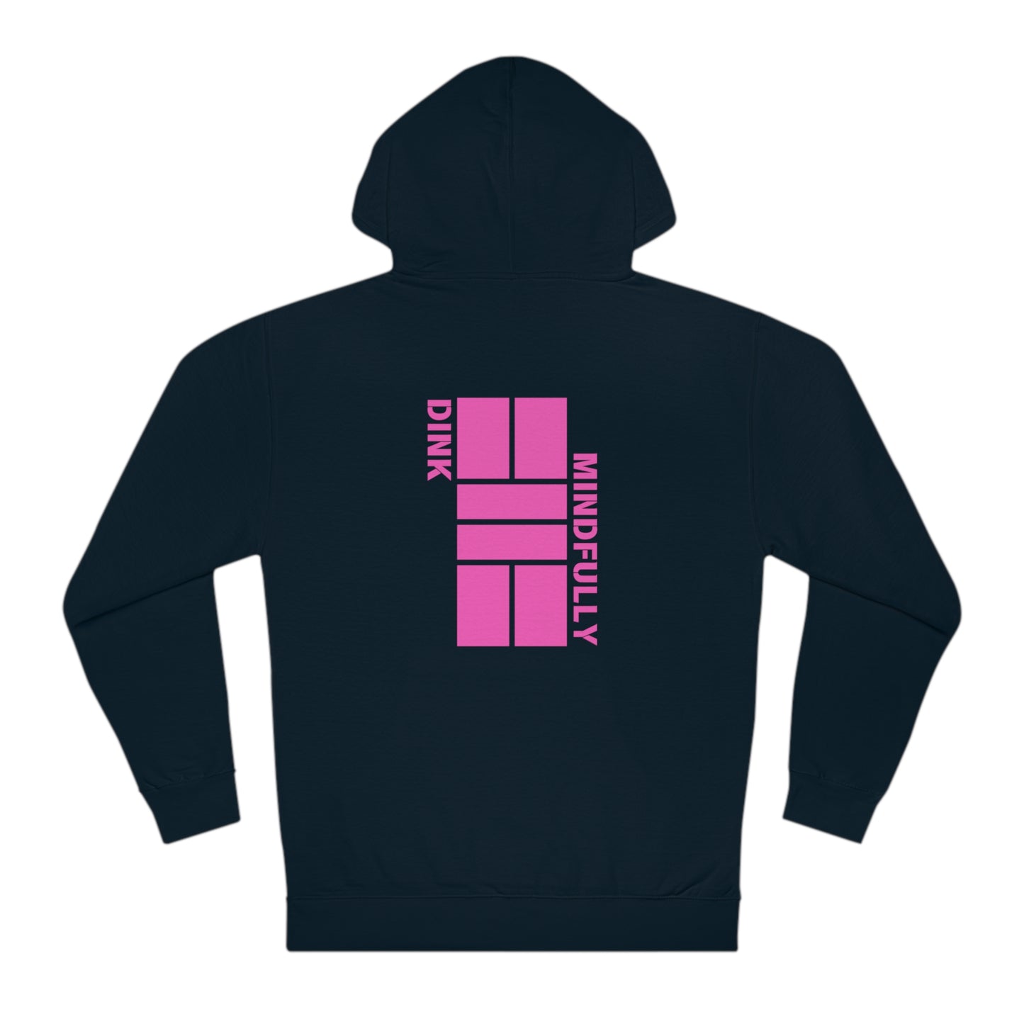 Dink Mindfully Pink Unisex Hooded Sweatshirt