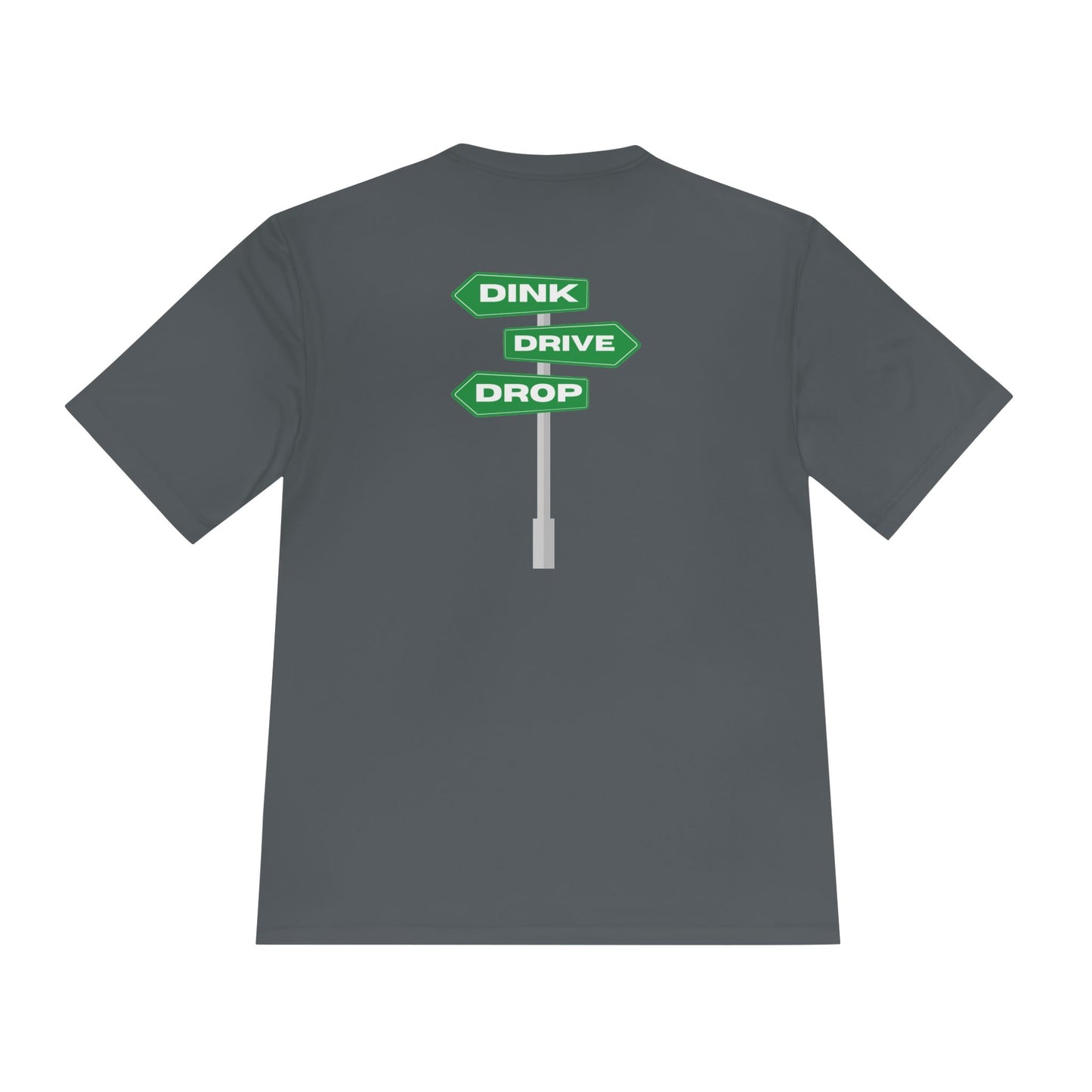 DINK DROP DRIVE Unisex Moisture Wicking Tee