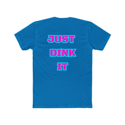 Just Dink It Unisex Cotton Crew Tee