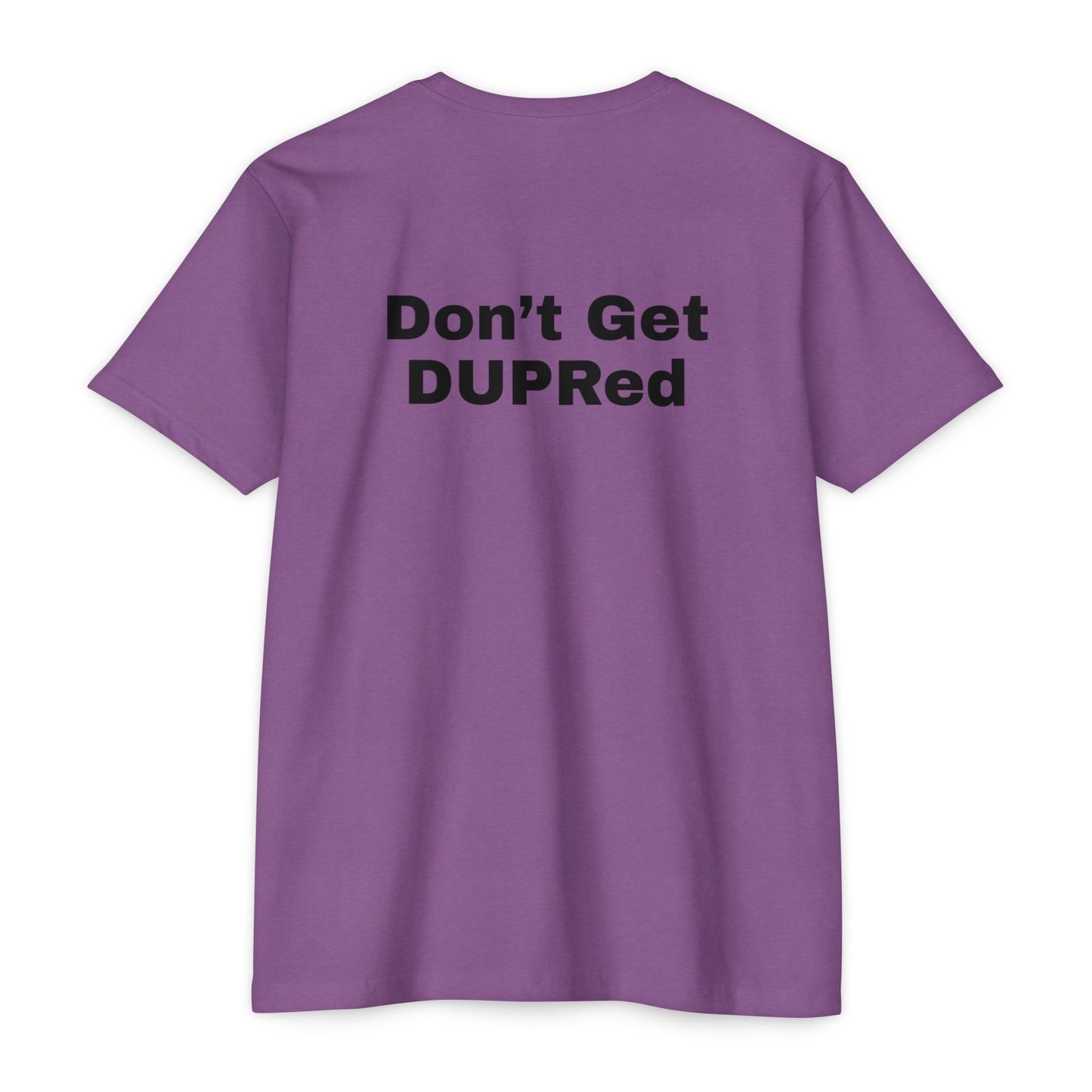 Don’t Get DUPRed Unisex CVC Jersey T-shirt