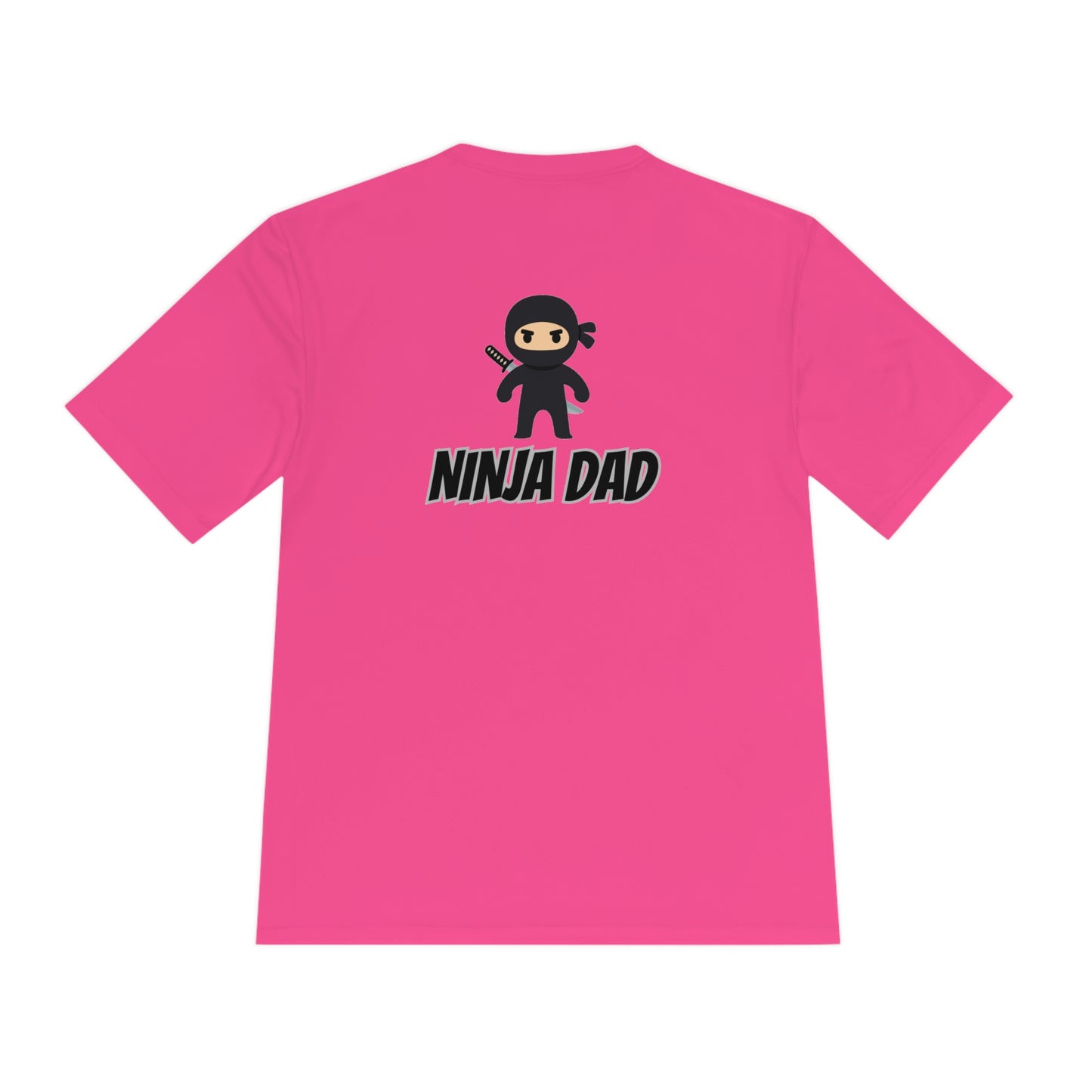 Ninja Dad Moisture Wicking Tee