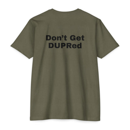 Don’t Get DUPRed Unisex CVC Jersey T-shirt