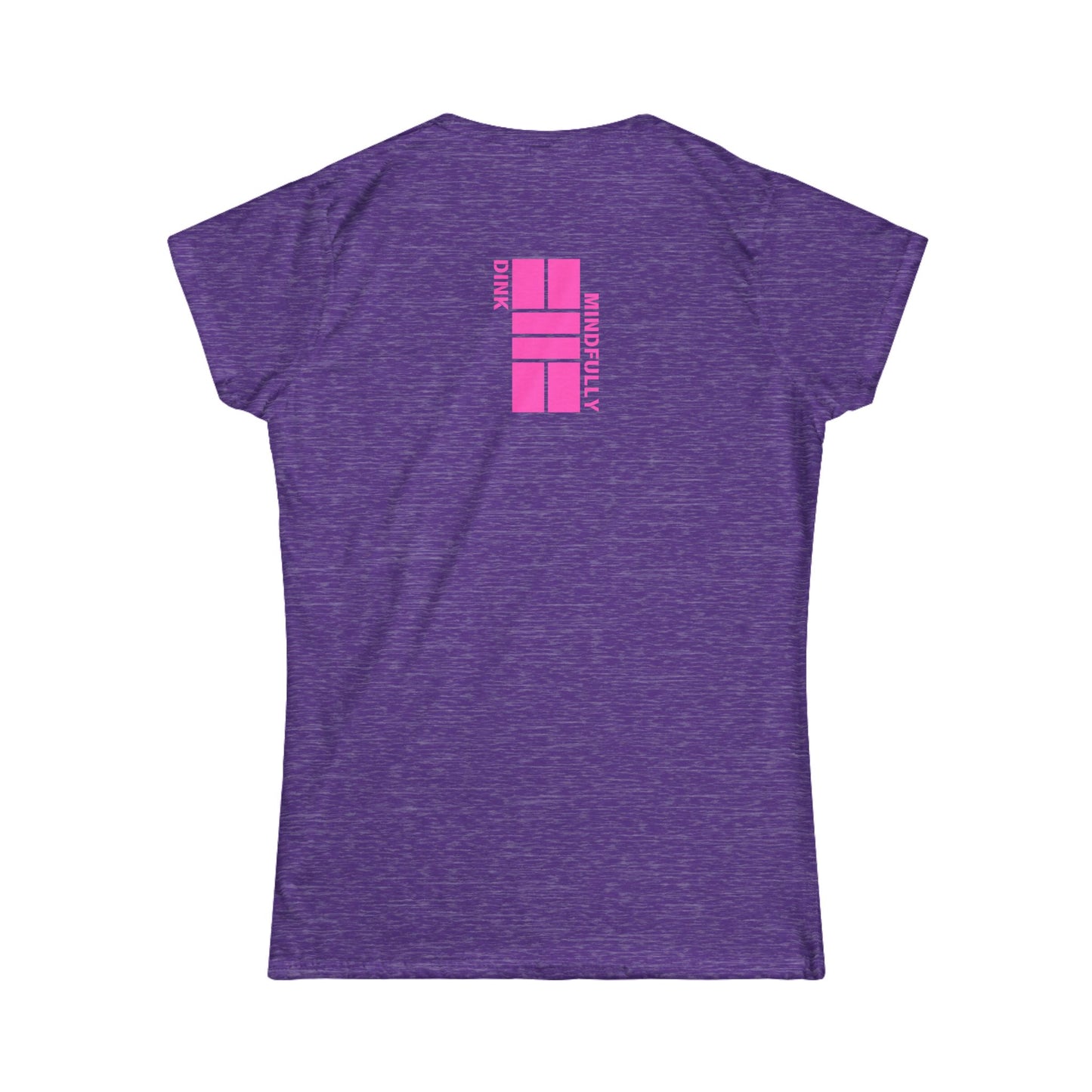 Dink Mindfully Women's Softstyle Tee