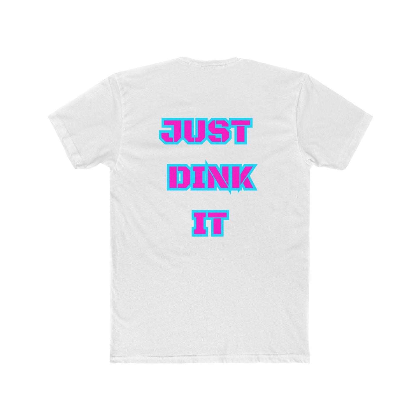 Just Dink It Unisex Cotton Crew Tee