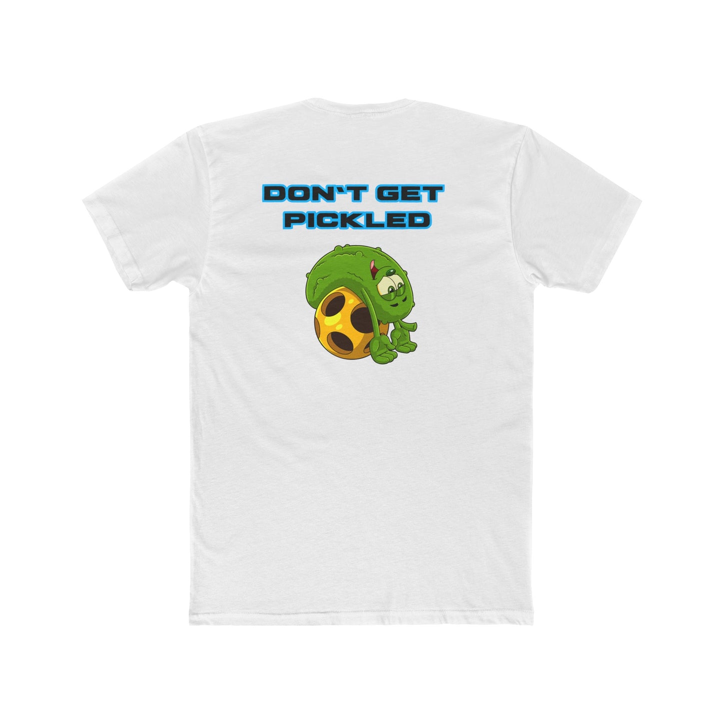 Don’t Get Pickled Unisex Cotton Crew Tee