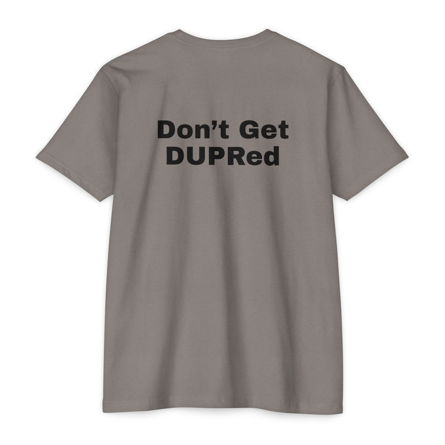 Don’t Get DUPRed Unisex CVC Jersey T-shirt