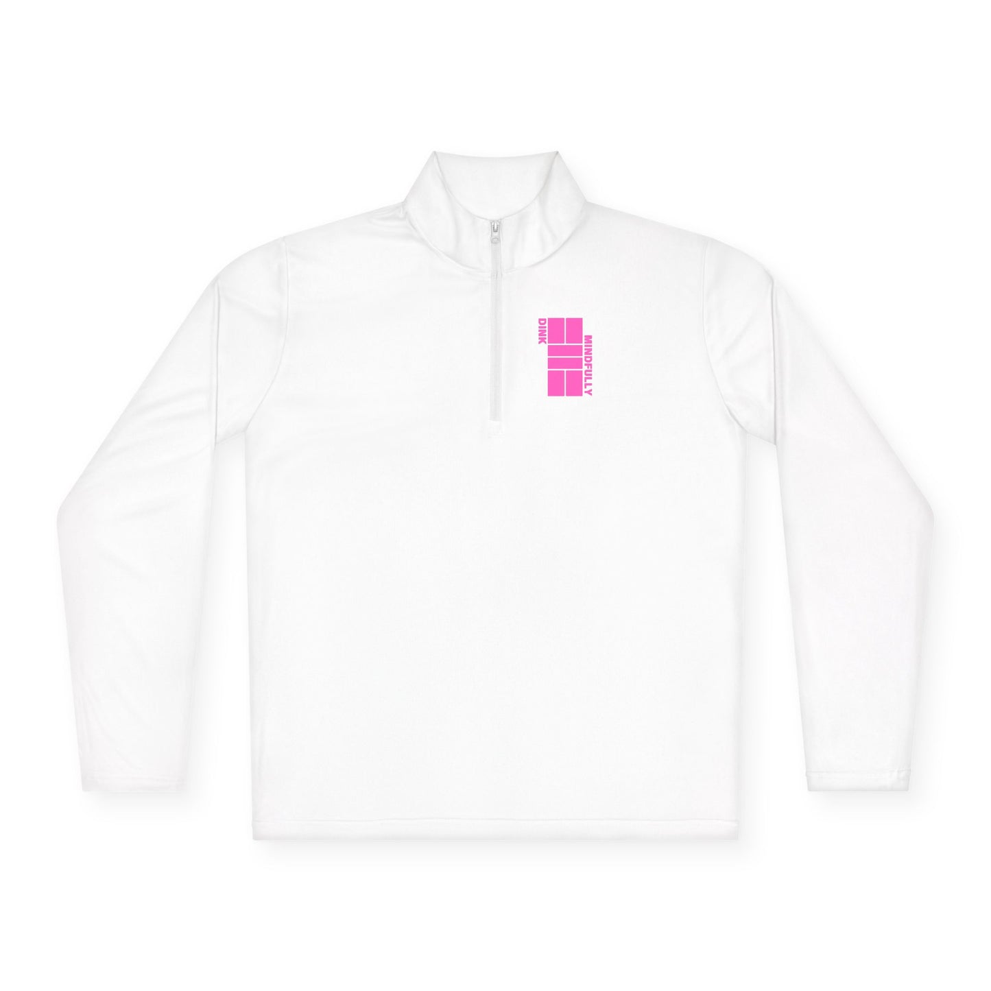 DINK MINDFULLY Unisex Quarter-Zip Pullover